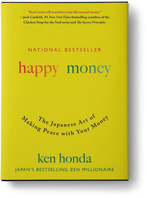 Happy Money: The Japanese Art of Making Peace with Your Money
