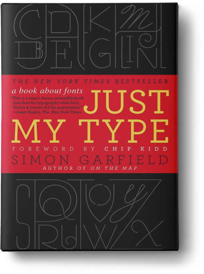 Just My Type A Book About Fonts