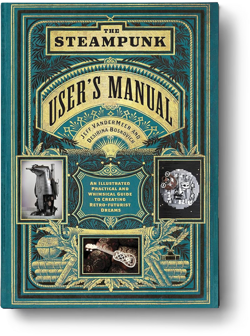 The Steampunk User’s Manual