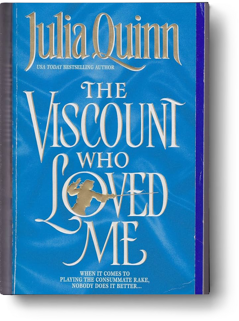 The Viscount Who Loved Me
